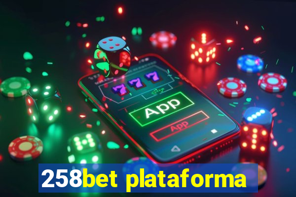 258bet plataforma